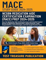MACE Study Guide 2024-2025