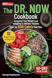 The Dr. Now Cookbook