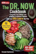 The Dr. Now Cookbook