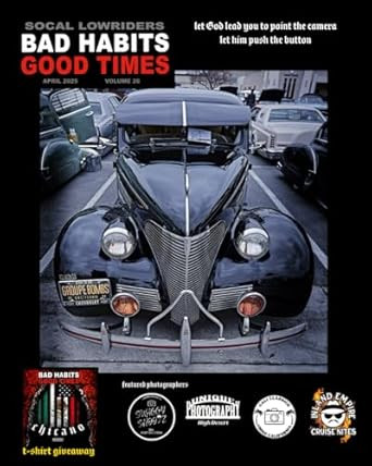 SOCAL LOWRIDER BAD HABITS GOOD TIMES Vol.26
