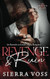 Revenge & Ruin: An Enemies to Lovers Mafia Romance