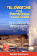 Yellowstone and Grand Teton Travel Guide