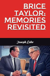 Brice Taylor Memories Revisited