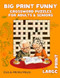 Big Print Funny Crossword Puzzles for Seniors & Adults