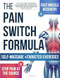 Pain Switch Formula Pain Switch Formula