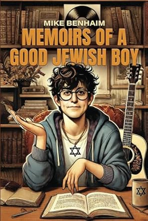 Memoirs of a Good Jewish Boy