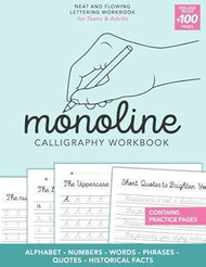 Monoline Calligraphy Workbook for Teens & Adults
