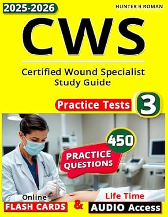 Certified Wound Specialist Study Guide