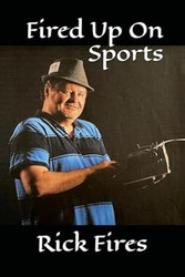Fired Up On Sports