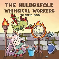 The Huldrafolk Whimsical Workers