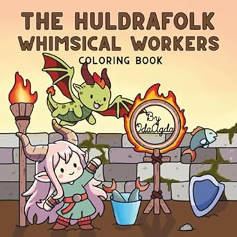 The Huldrafolk Whimsical Workers