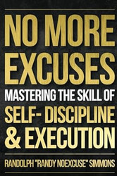 No More Excuses