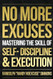 No More Excuses