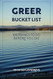 Greer Bucket List