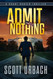 Admit Nothing