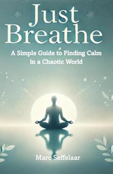 Just Breathe