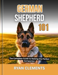 German Shepherd 101