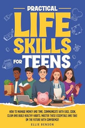 Practical Life Skills for Teens