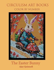 The Easter Bunny Color by Number Circulism Book