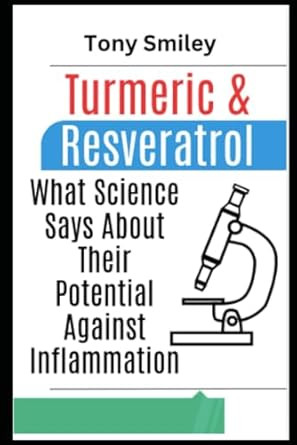 Turmeric and Resveratrol