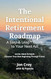 The Intentional Retirement Roadmap The Intentional Retirement Roadmap