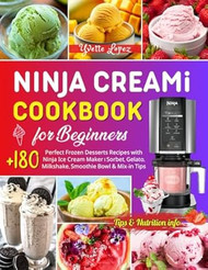 Ninja CREAMi Cookbook for Beginners