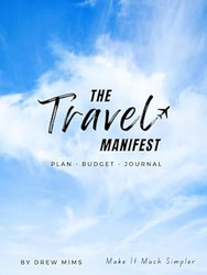Travel Manifest Your Ultimate Guide to Stress-Free