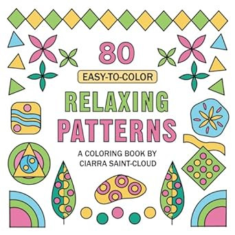 80 Easy-to-Color Relaxing Patterns