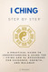 I Ching Step by Step