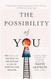 The Possibility of You