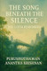 The Song Beneath the Silence: The Earth Remembers
