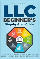 LLC Beginners Step-by-Step Guide