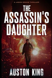 The Assassin's Daughter: CIA Assassin