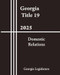 Georgia Title 19 - Domestic Relations 2025 Georgia Title 19 - Domestic Relations 2025