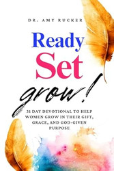 Ready Set Grow!
