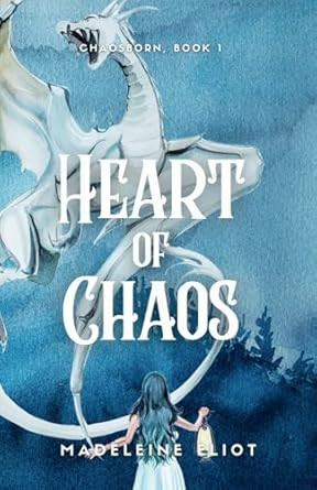 Heart of Chaos (Chaosborn)