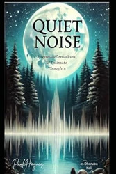 Quiet Noise