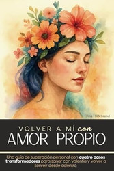 Volver a mi con amor propio