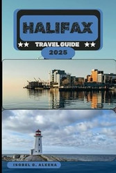 Halifax Travel Guide 2025