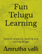 Fun Telugu learning