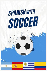 Learn Spanish with Soccer