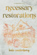 Necessary Restorations