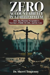 Zero Accountability in a Failed System