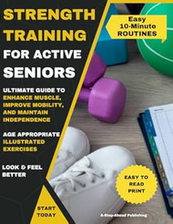 Strength Training for Active Seniors