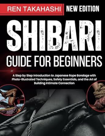 Shibari Guide For Beginners