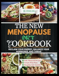 The New Menopause Diet Cookbook