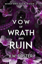 A Vow of Wrath and Ruin: A Fantasy Romance Novel