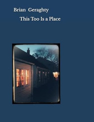 This Too Is a Place