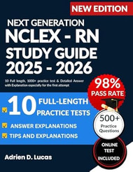 NCLEX - RN STUDY GUIDE 2025-2026