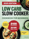 Low Carb Slow Cooker Cookbook for Beginners